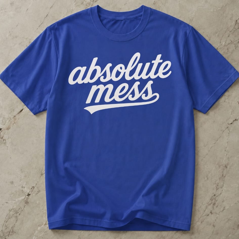Absolute Mess Tee