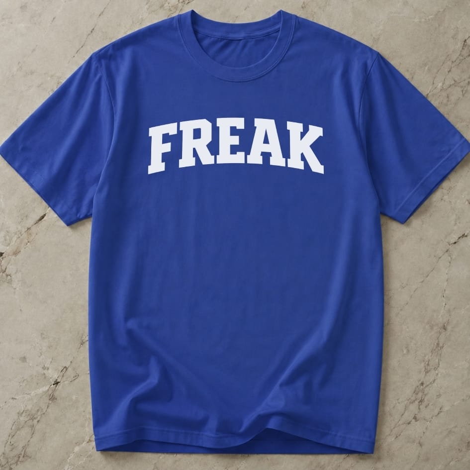 Freak Slogan Tee