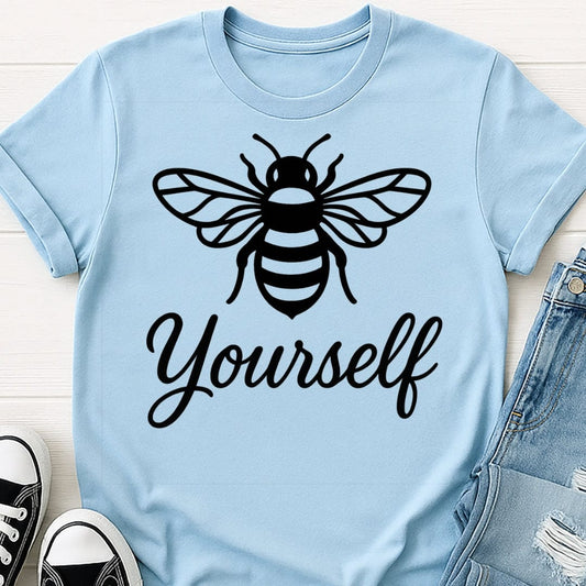 Be Yourself Tee