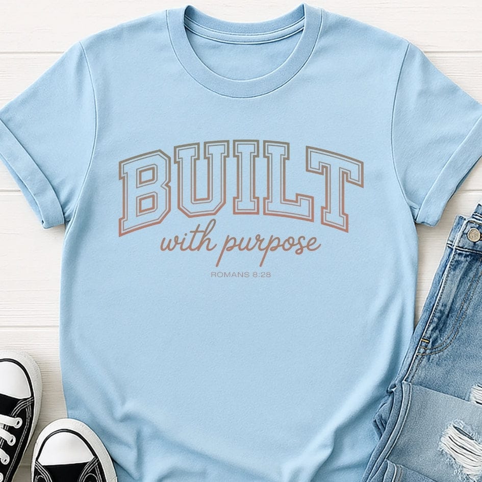 Built With Purpose Christian Tee