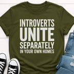 Introverts Unite T-shirt