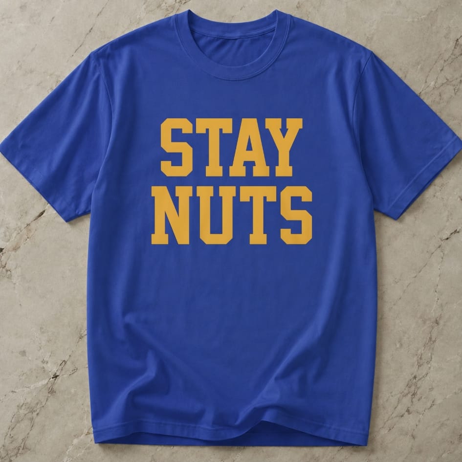 Stay Nuts T-shirt