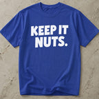 Keep It Nuts T-shirt