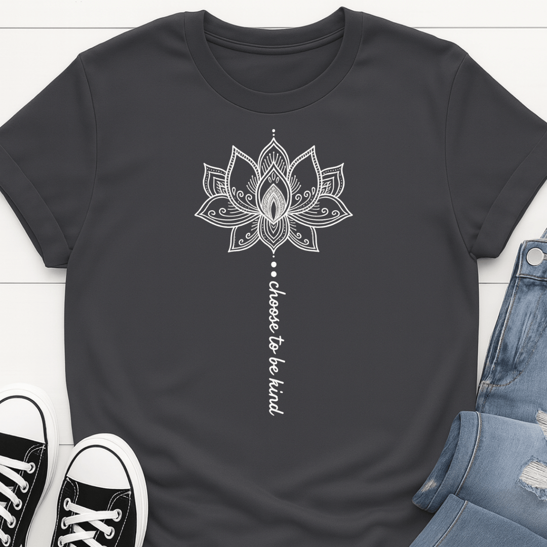 Choose To Be Kind Tee
