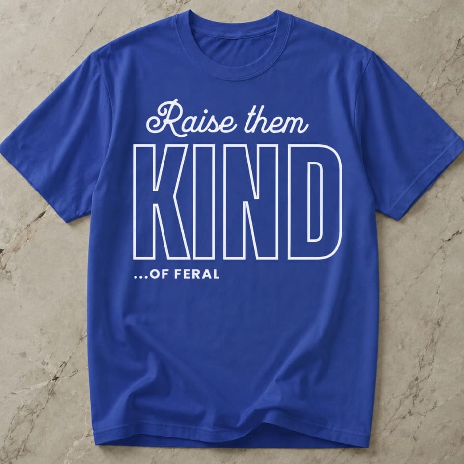 Raise Them Feral T-shirt