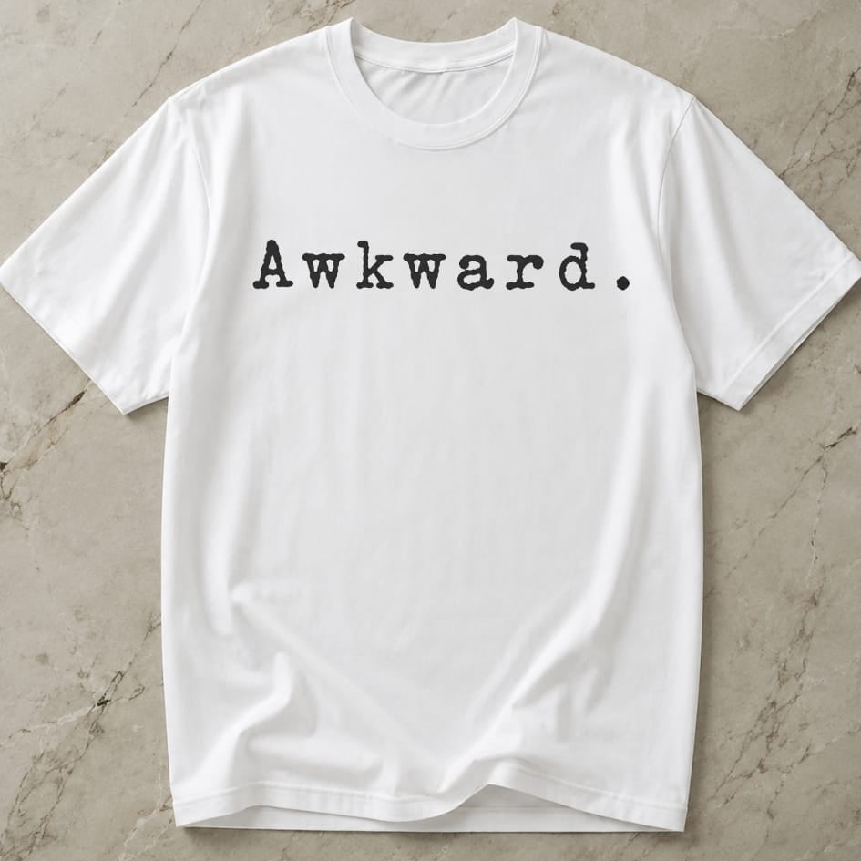 Awkward Tee