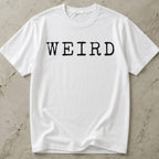 Weird Tee