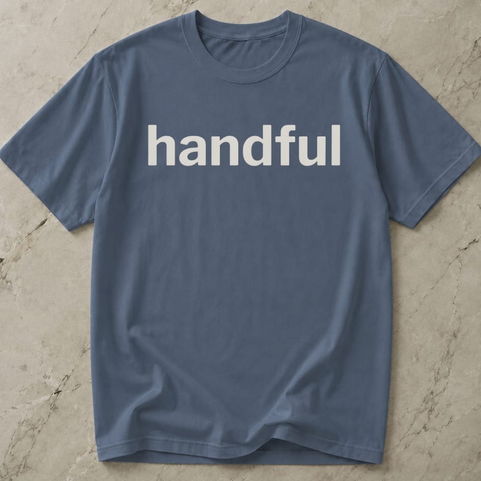 Handful T-shirt