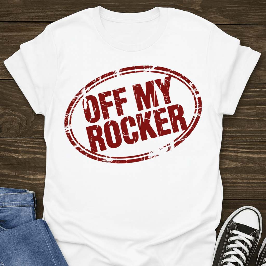 Off My Rocker T-shirt