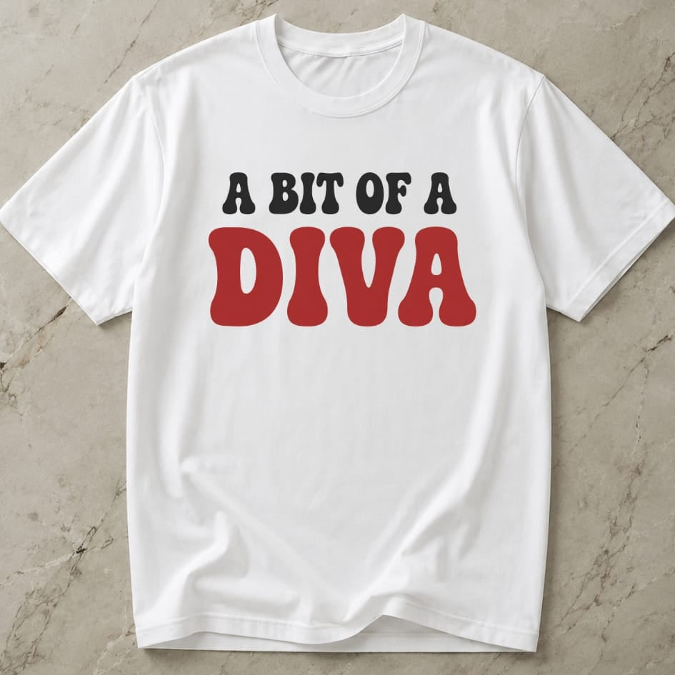 A Bit Of A Diva Tee