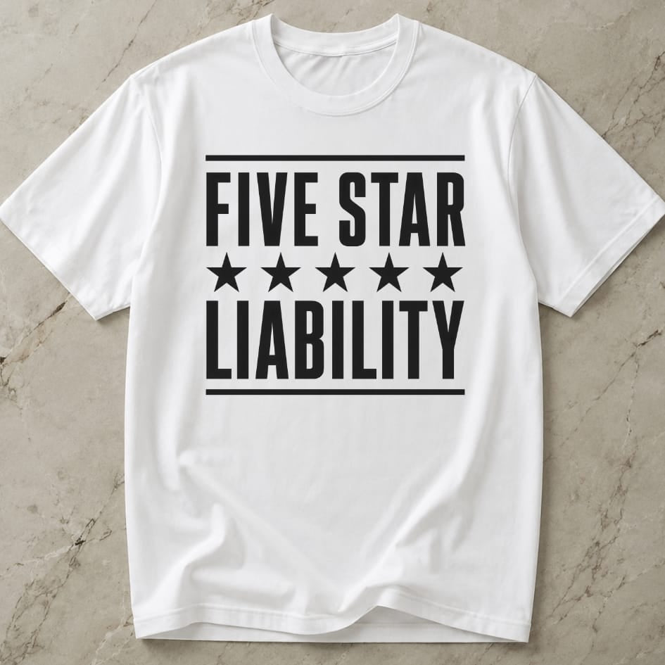 5-Star Liability T-shirt