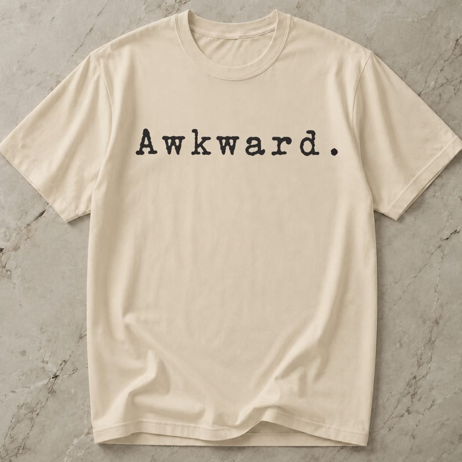 Awkward Tee