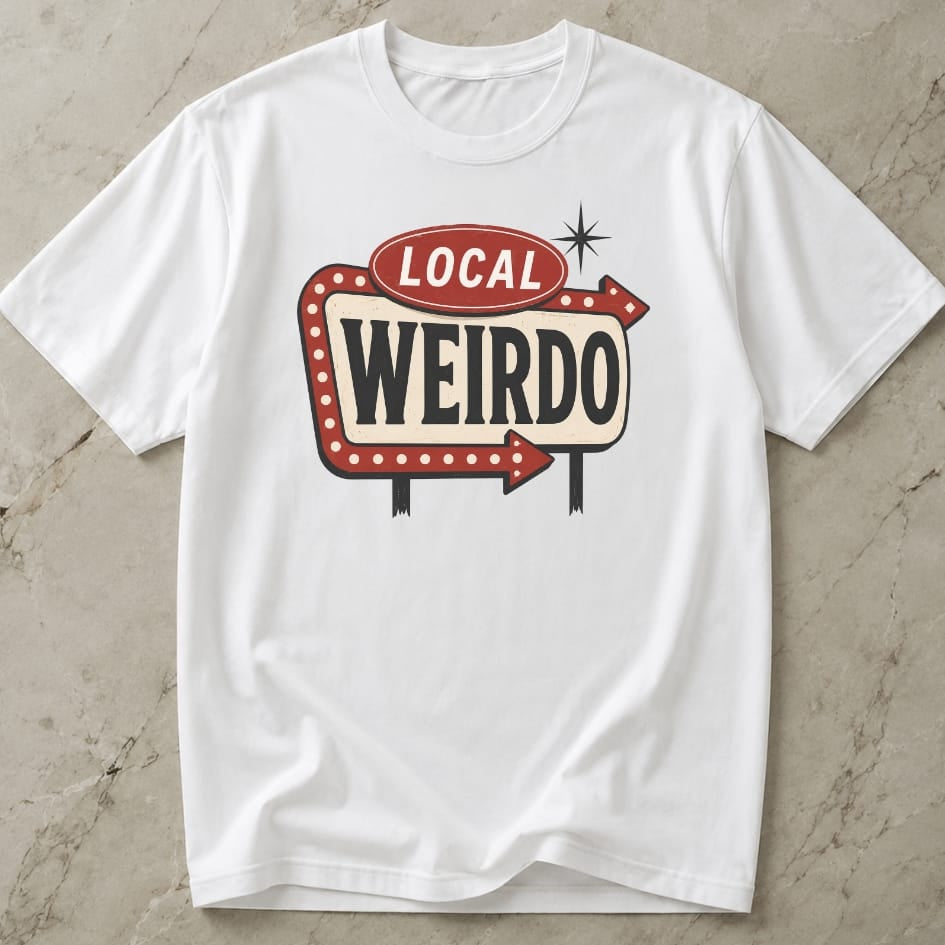 Local Weirdo Tee