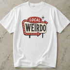 Local Weirdo Tee