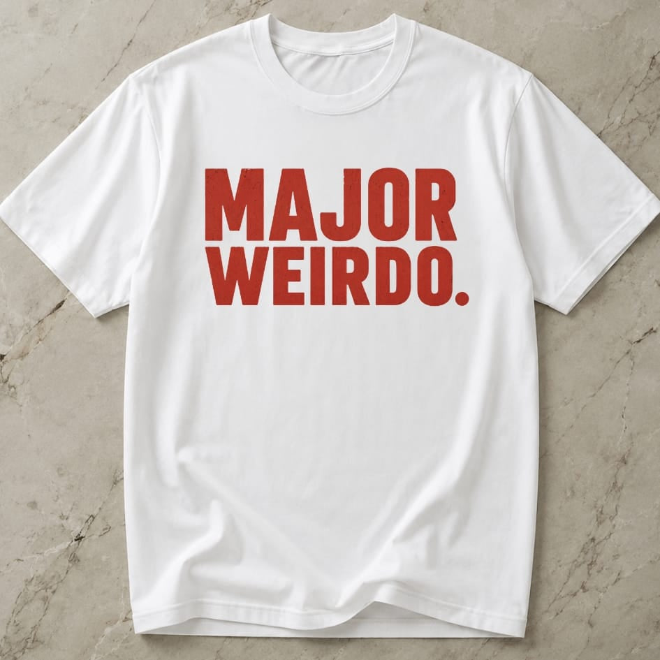 Major Weirdo T-shirt