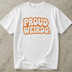 Proud Weirdo Tee