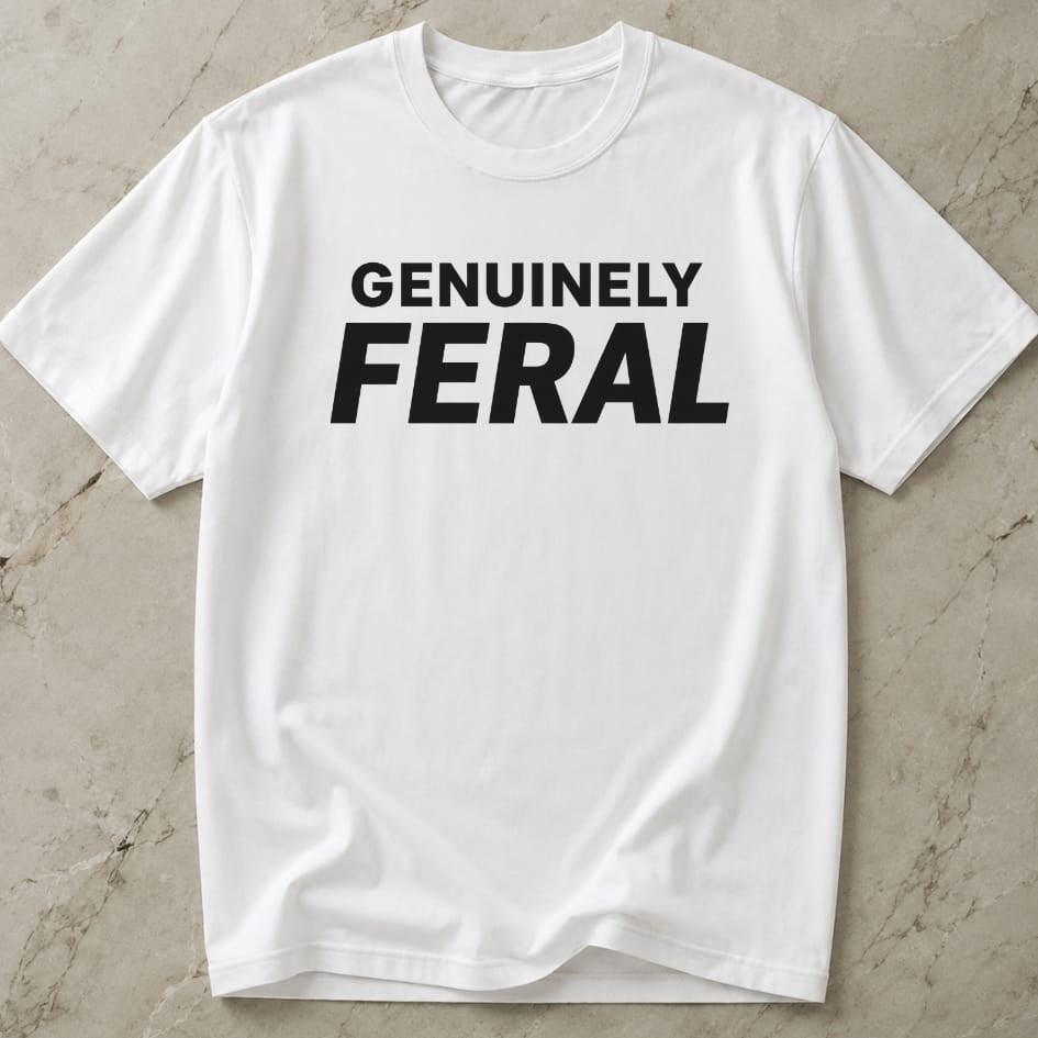 Genuinely Feral T-shirt
