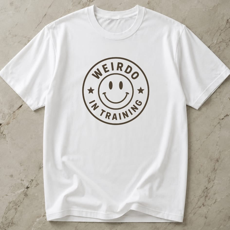 Weirdo In Training T-shirt