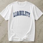 Liability Tee