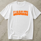 Liability Orange Design Tee
