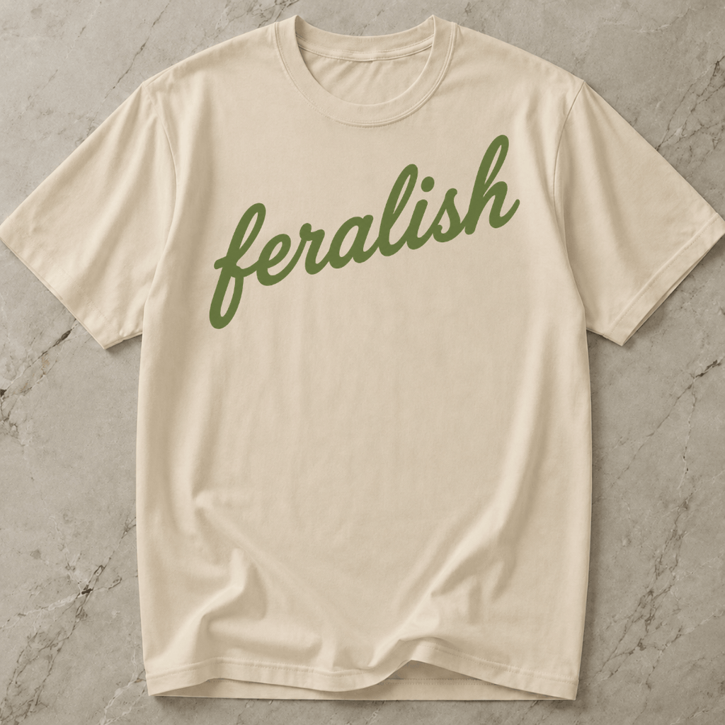 Feralish Tee