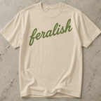 Feralish Tee