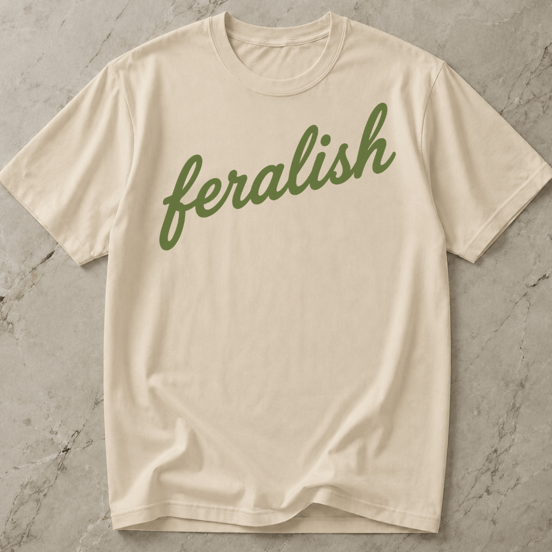 Feralish Tee