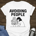 Avoiding People T-shirt