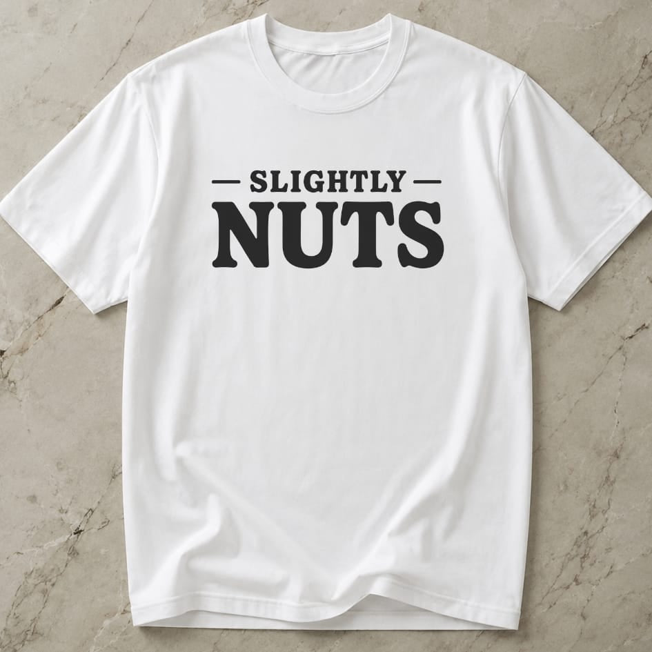 Slightly Nuts Tee