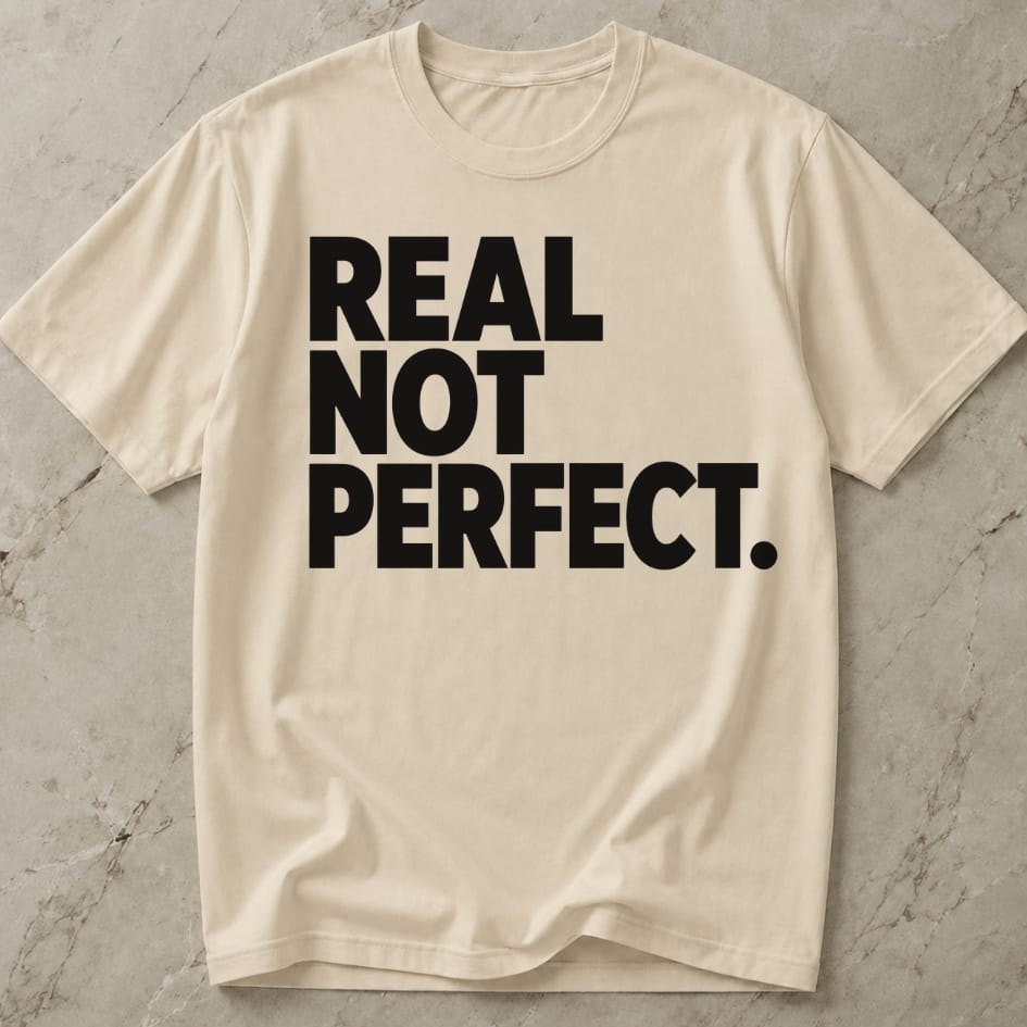 Real Not Perfect T-shirt