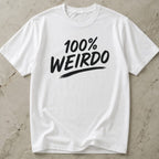 100% Weirdo T-shirt