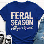 Feral Season T-shirt