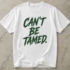 Can't Be Tamed T-shirt