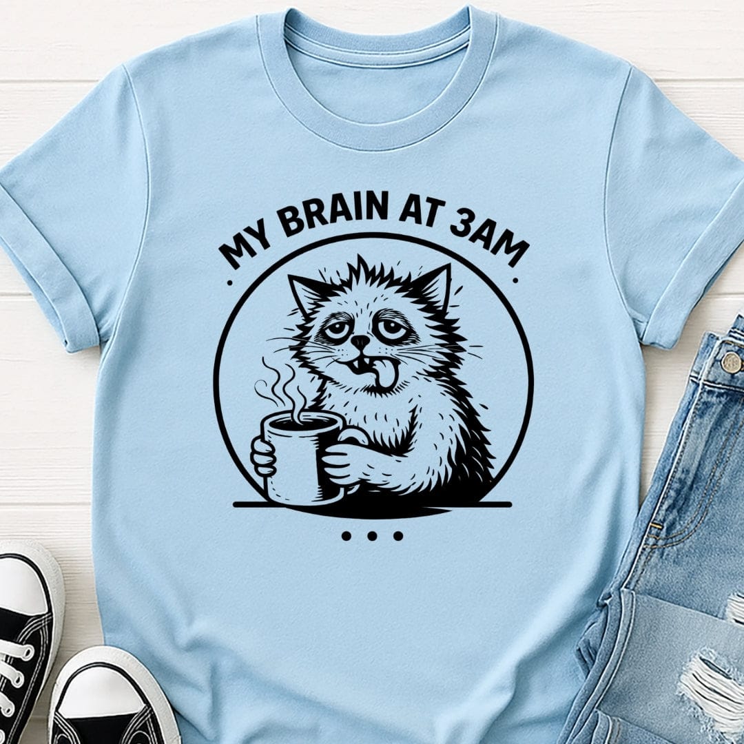 My Brain At 3am - Overthinking Tee