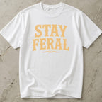 Stay Feral Tee