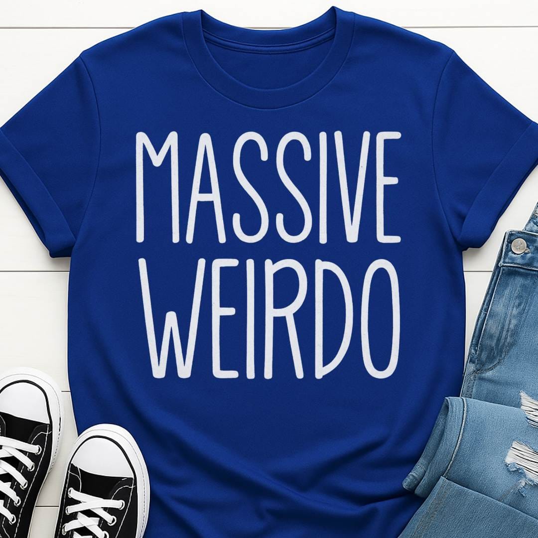 Massive Weirdo T-shirt