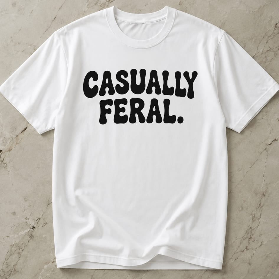 Casually Feral T-shirt