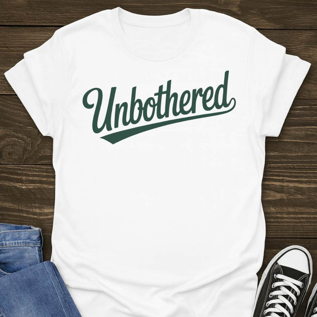 Unbothered T-shirt