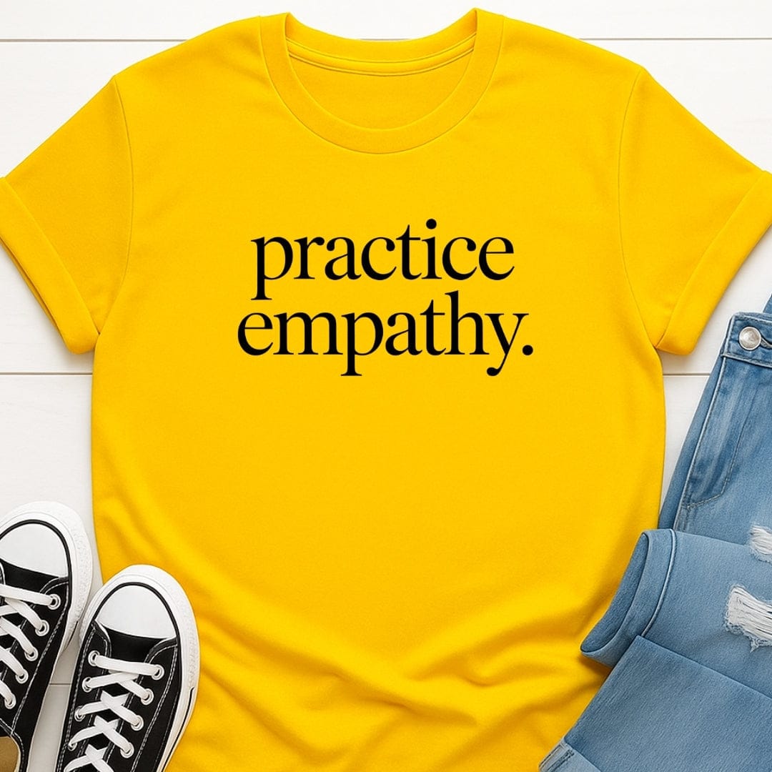 Practice Empathy Tee