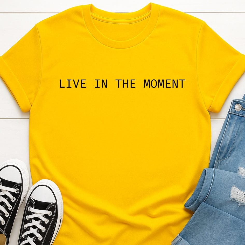Live In The Moment Tee