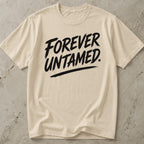 Forever Untamed T-shirt