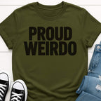 Proud Weirdo T-shirt