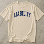 Liability Tee