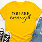 You Are Enough Tee