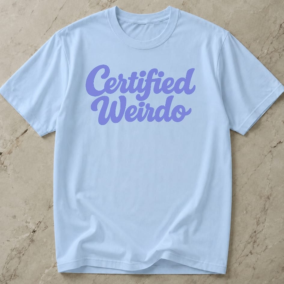 Certified Weirdo Tee
