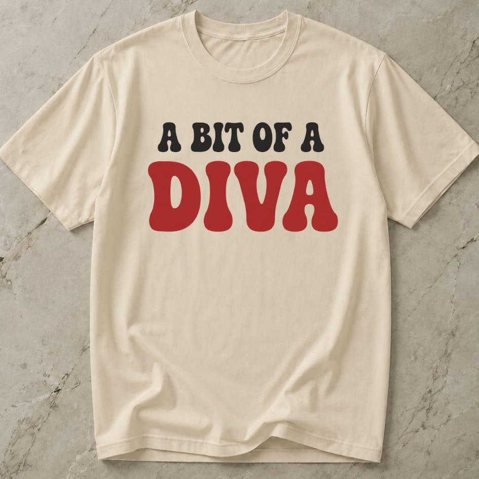 A Bit Of A Diva Tee