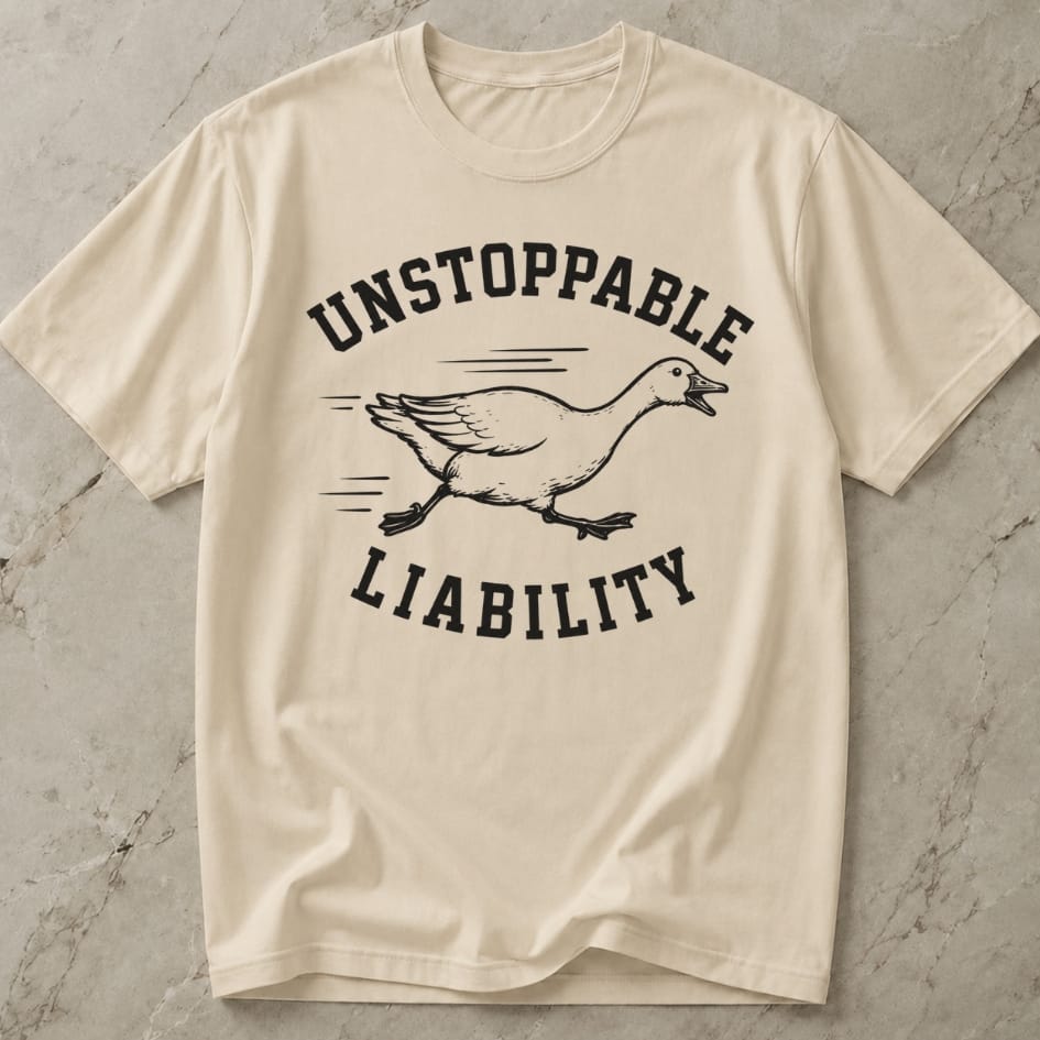 Unstoppable Liability T-shirt