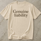 Genuine Liability Tee