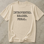 Introverted Reader Feral T-shirt
