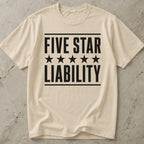 5-Star Liability T-shirt